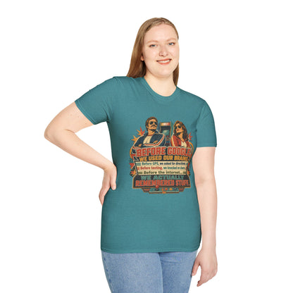 Before Google T-Shirt — Retro Vintage "We Used Our Brains" Graphic Tee