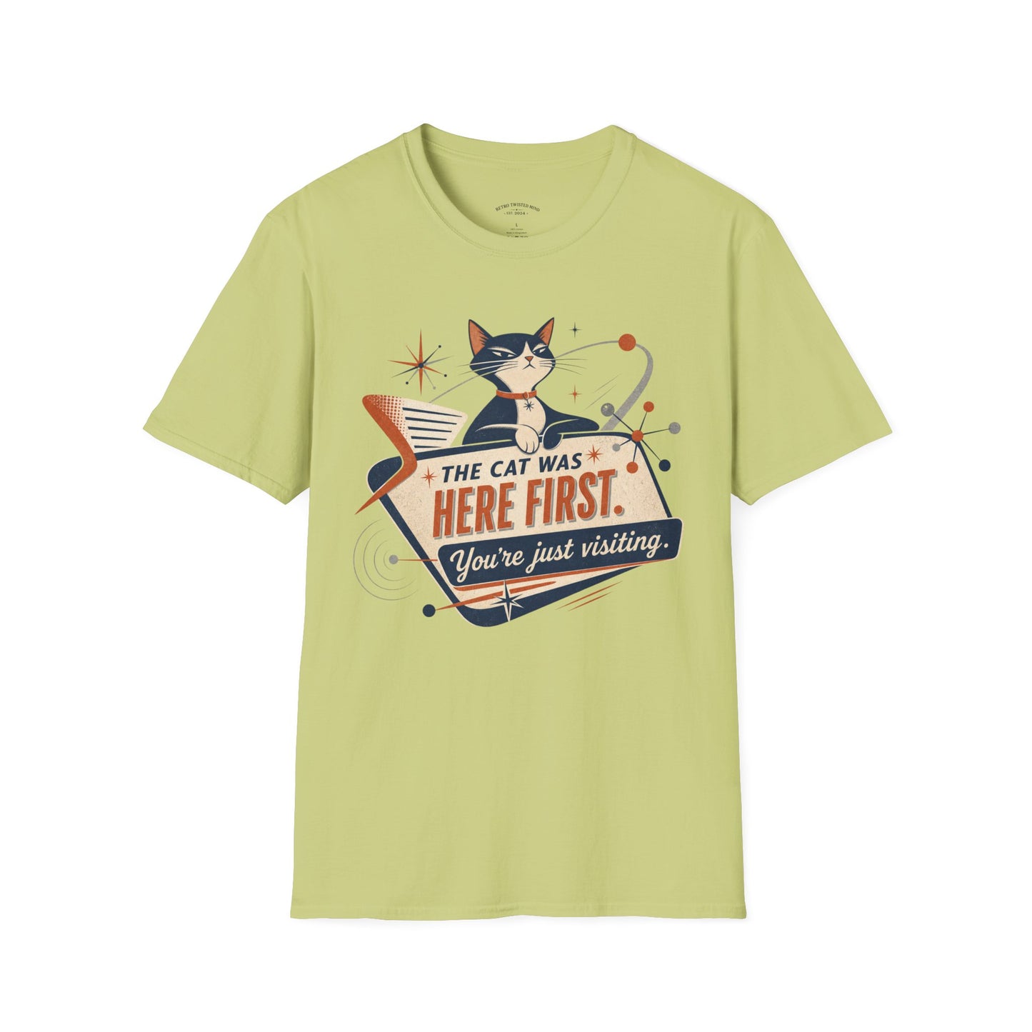 Cat Was Here First T-Shirt — Retro Mid-Century Kitty "You’re Just Visiting" Tee