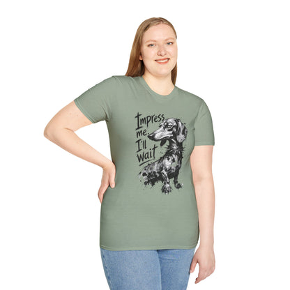 Dachshund Graphic Tee — "Impress Me. I'll Wait" Dog Lover T-Shirt