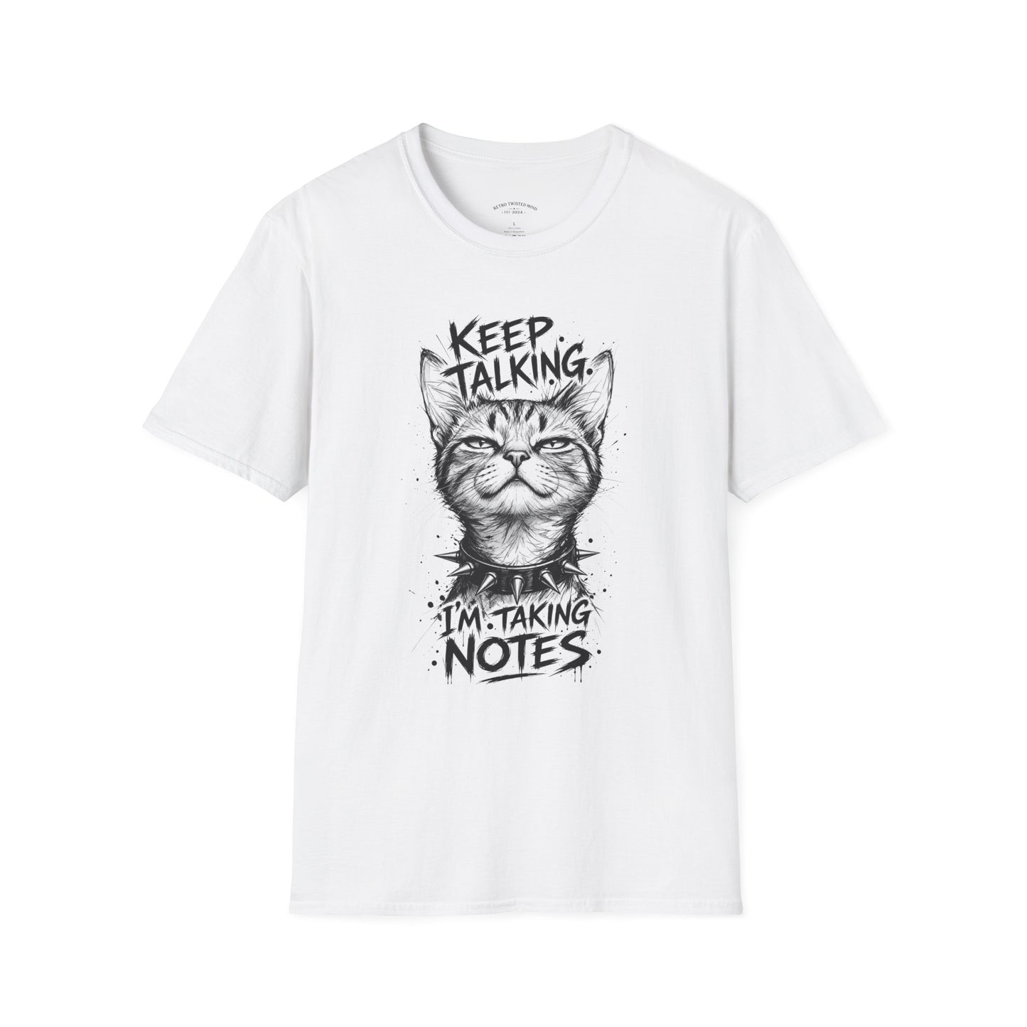 Keep Talking I'm Taking Notes Cat T‑Shirt