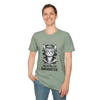 T-Shirt — Cat with Headphones "Mentally: Somewhere Else" – Cute Relaxed Graphic Tee for Cat Lovers