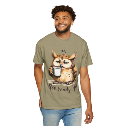 Not Ready Yet Owl T-Shirt — Cute Sleepy Owl Coffee Tee