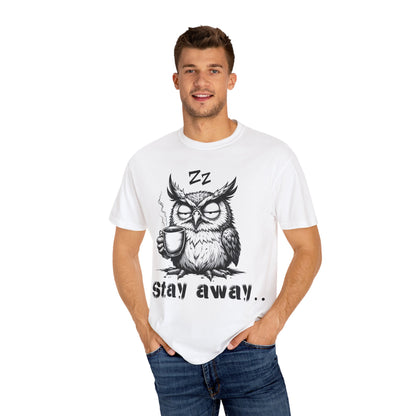 Stay Away Owl T-Shirt — Funny Coffee Owl Graphic Tee