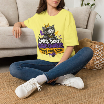 Cat Graphic Tee — "Cats Don't Have Owners They Have Staff"
