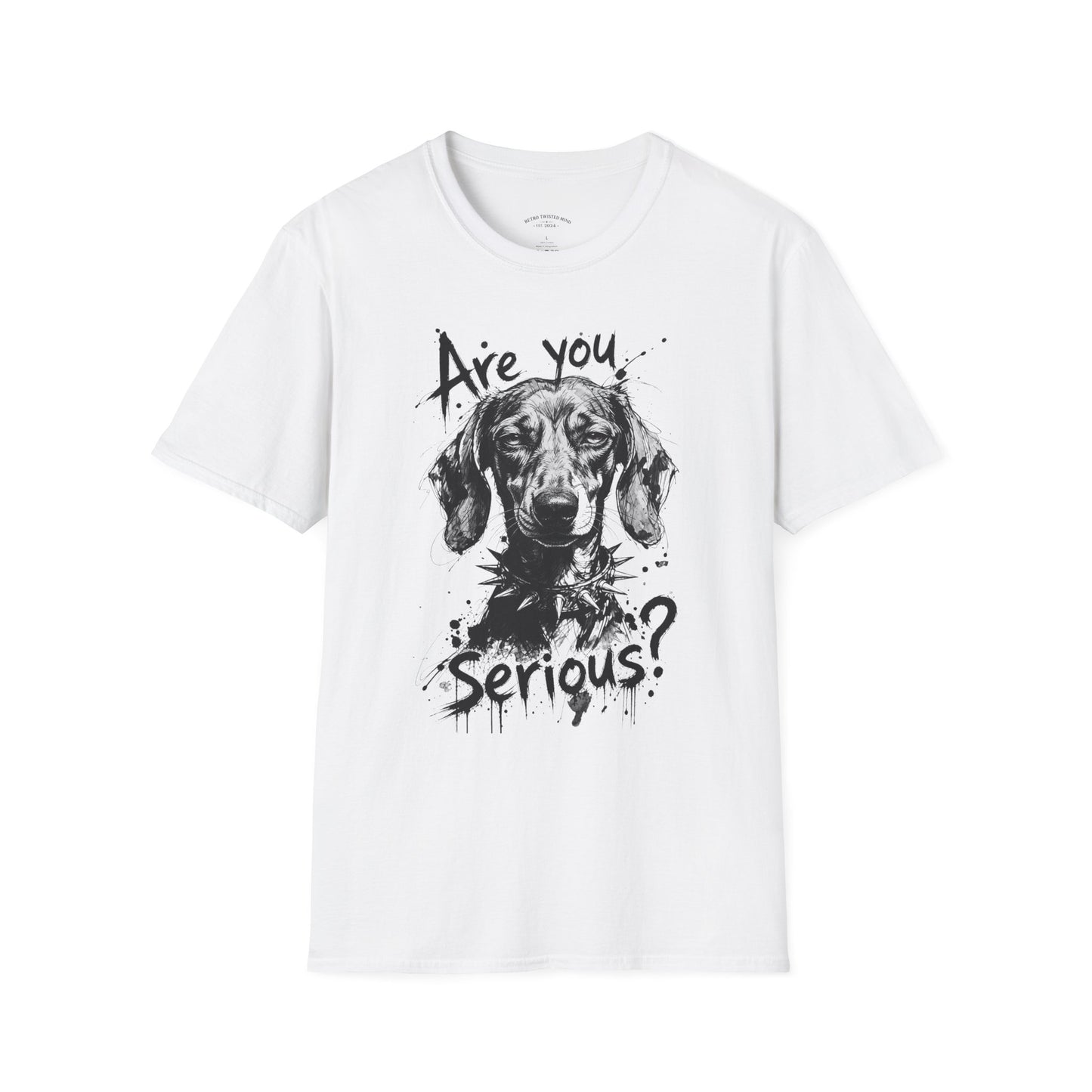 Are You Serious? Dachshund Graphic T-Shirt