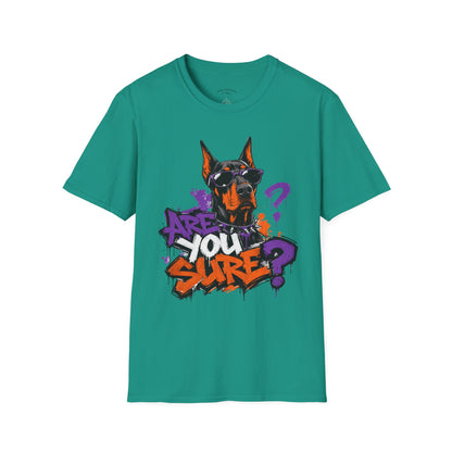 Doberman Graffiti T-Shirt — "You Sure?" Street Art Dog Tee