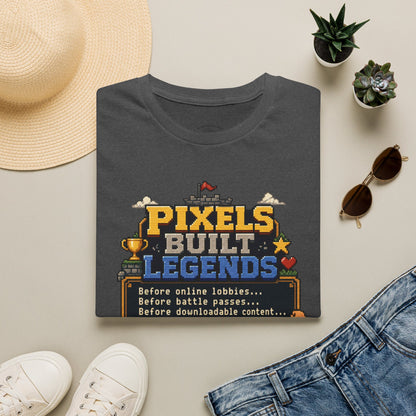 Pixels Built Legends T‑Shirt — Retro Gaming Nostalgia Tee
