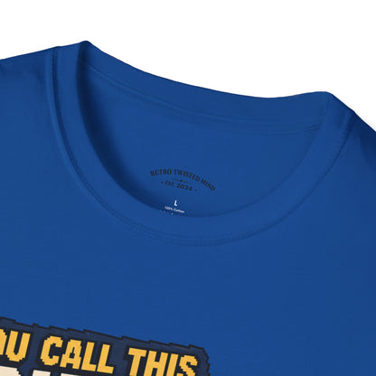 T-Shirt — "You Call This Graphics?" Retro Gamer Vintage Video Game Tee