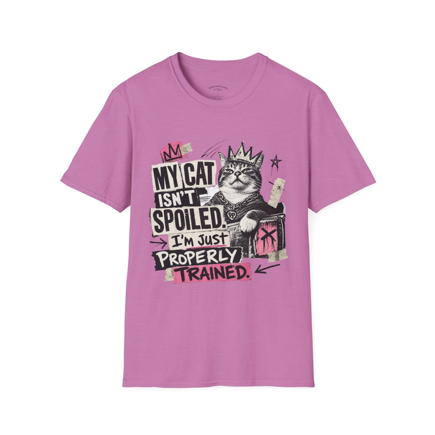 Cat T-Shirt — “My Cat Isn’t Spoiled, I’m Just Properly Trained” Graphic Tee