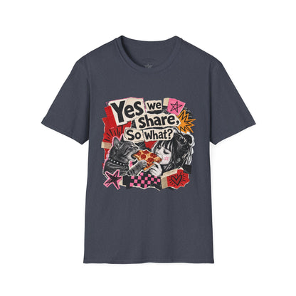 T-Shirt — "Yes We Share, So What?" Retro Collage Graphic Tee
