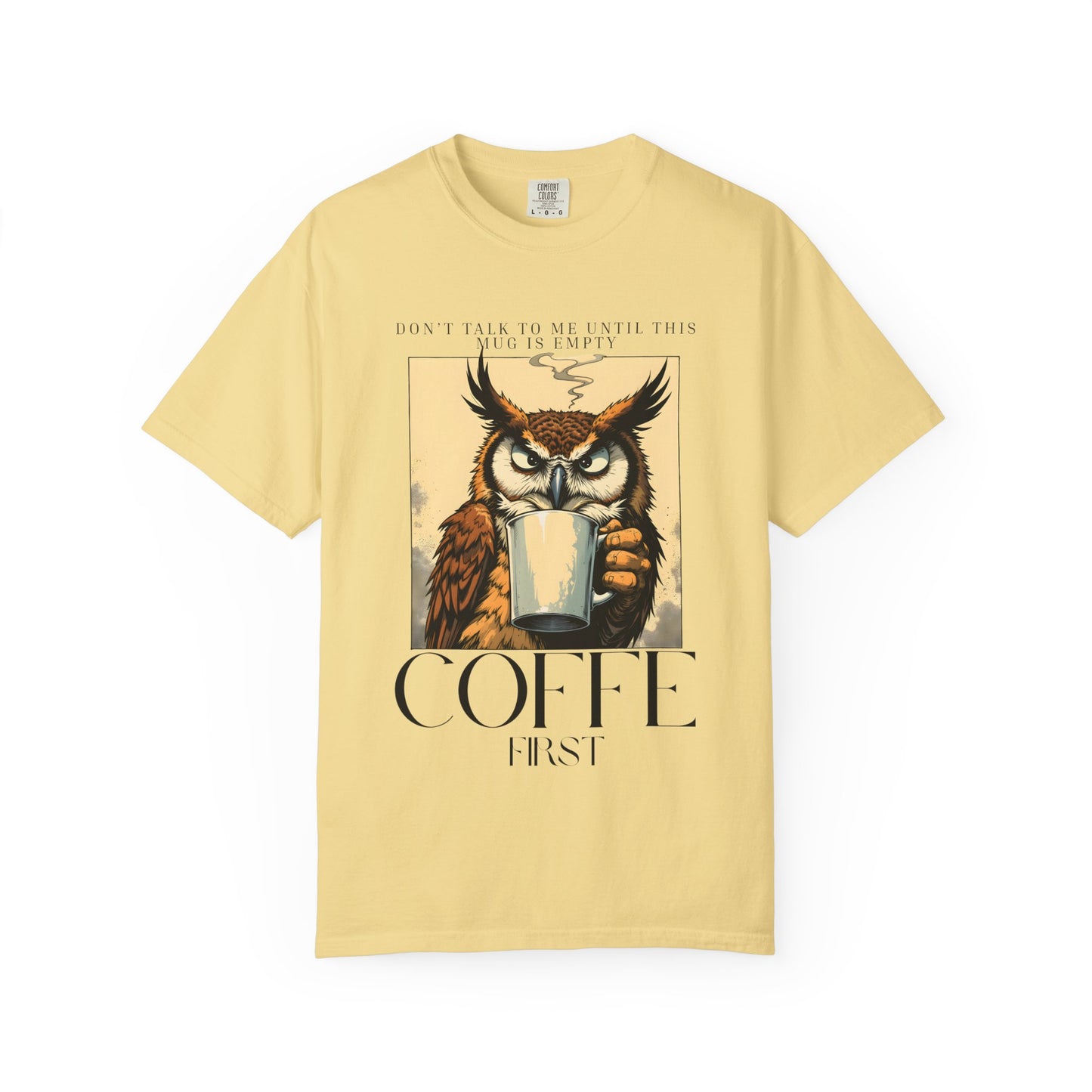 Coffee First Owl T-Shirt — Vintage Coffee Lover Graphic Tee
