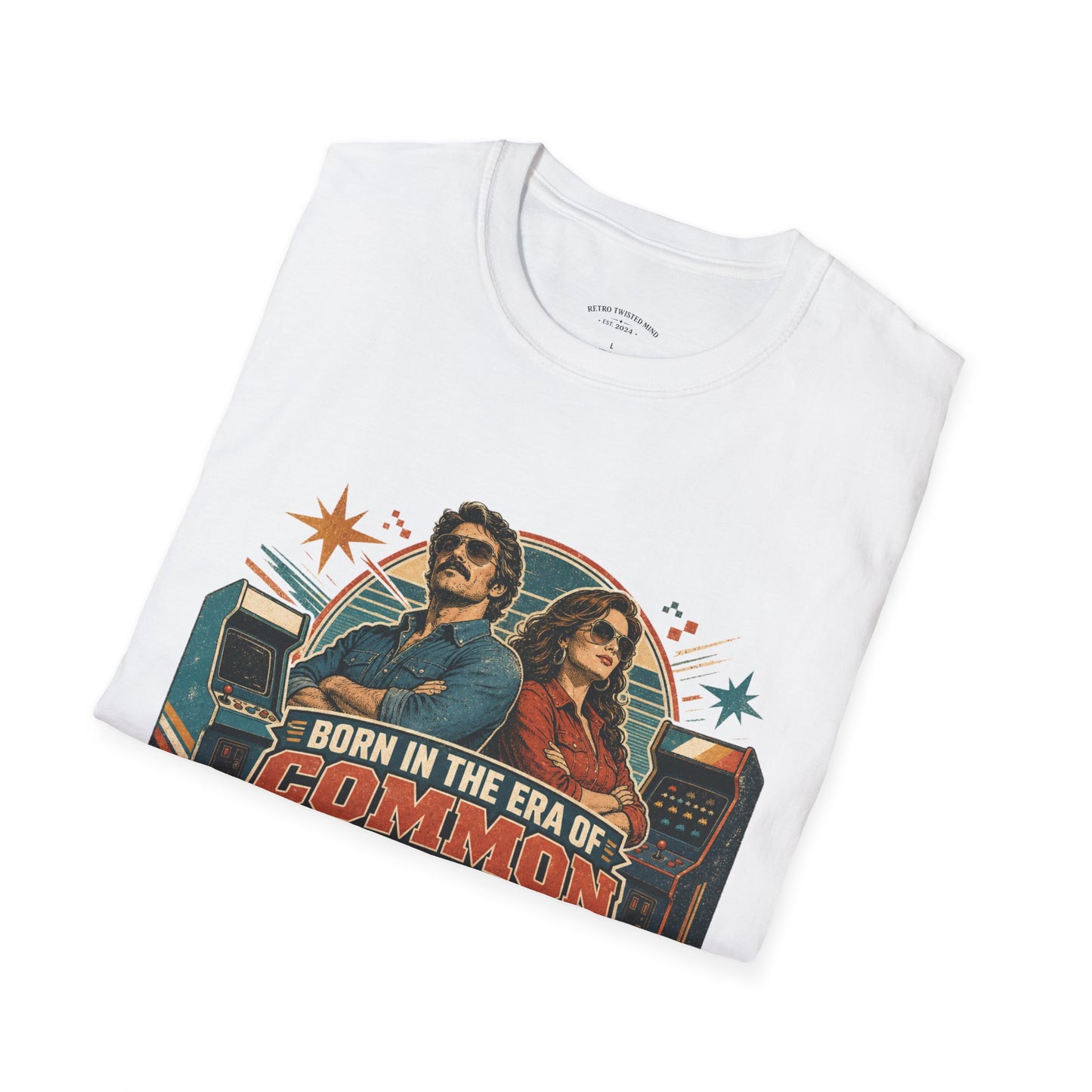 Born in the Era of Common Sense T-Shirt — Retro 70s Vintage Political Graphic Tee