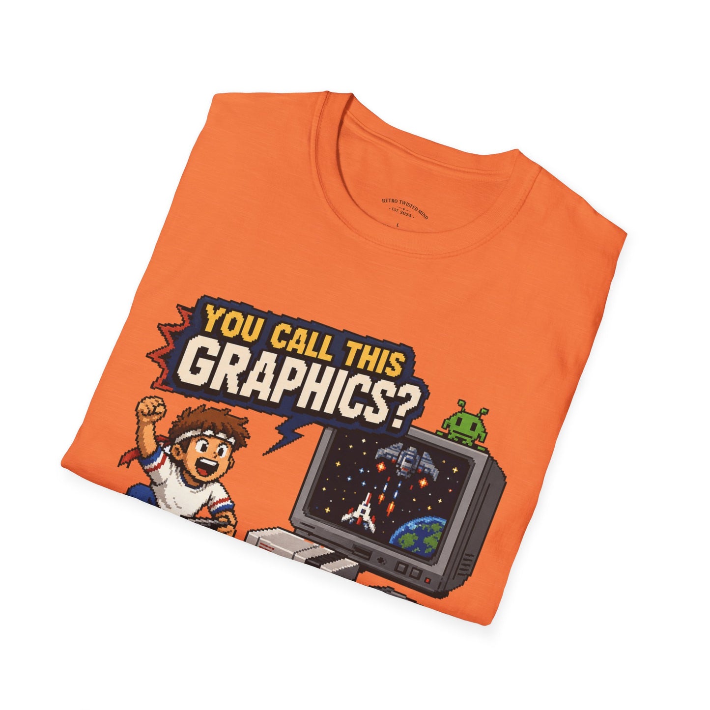 T-Shirt — "You Call This Graphics?" Retro Gamer Vintage Video Game Tee