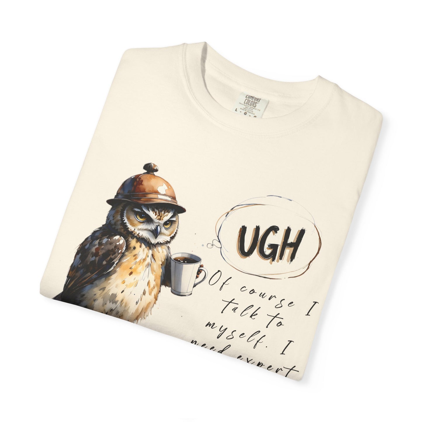 “Ugh” Owl Coffee T-Shirt — Cute Illustrated Owl Saying “UGH” with Coffee