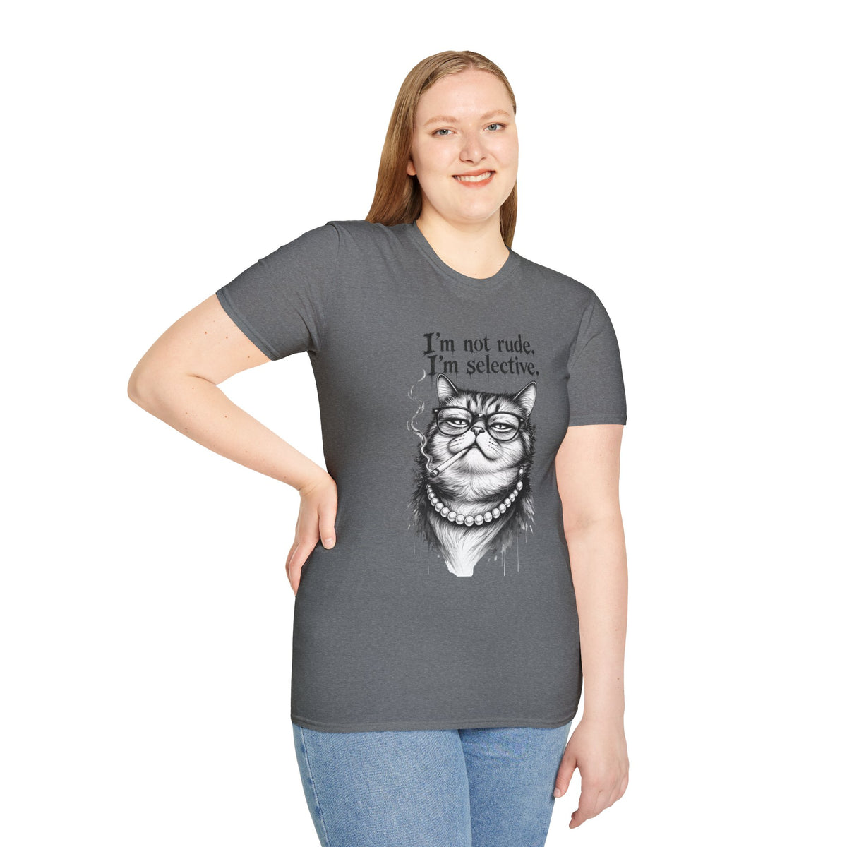 Cat Graphic T‑Shirt — "I'm Not Rude, I'm Selective" Funny Cat Tee