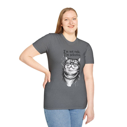 Cat Graphic T‑Shirt — "I'm Not Rude, I'm Selective" Funny Cat Tee