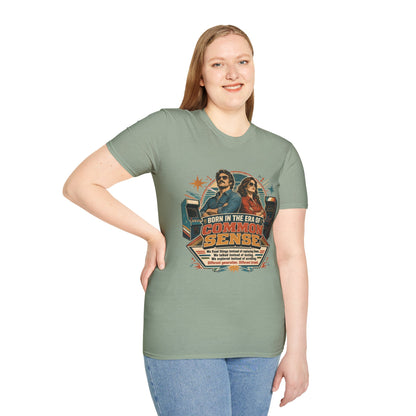 Born in the Era of Common Sense T-Shirt — Retro 70s Vintage Political Graphic Tee