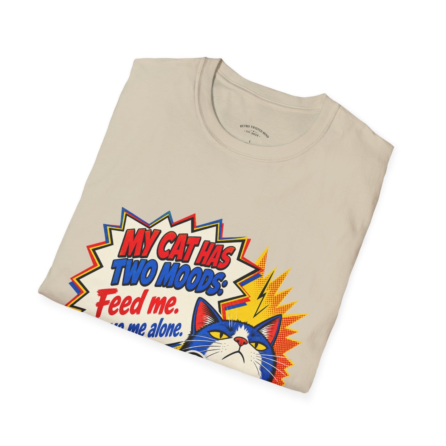 Cat T-Shirt — "My Cat Has Two Moods: Feed Me, Leave Me Alone" Funny Retro Comic Tee