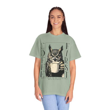 Coffee First Owl T-Shirt — Funny Morning Coffee Tee
