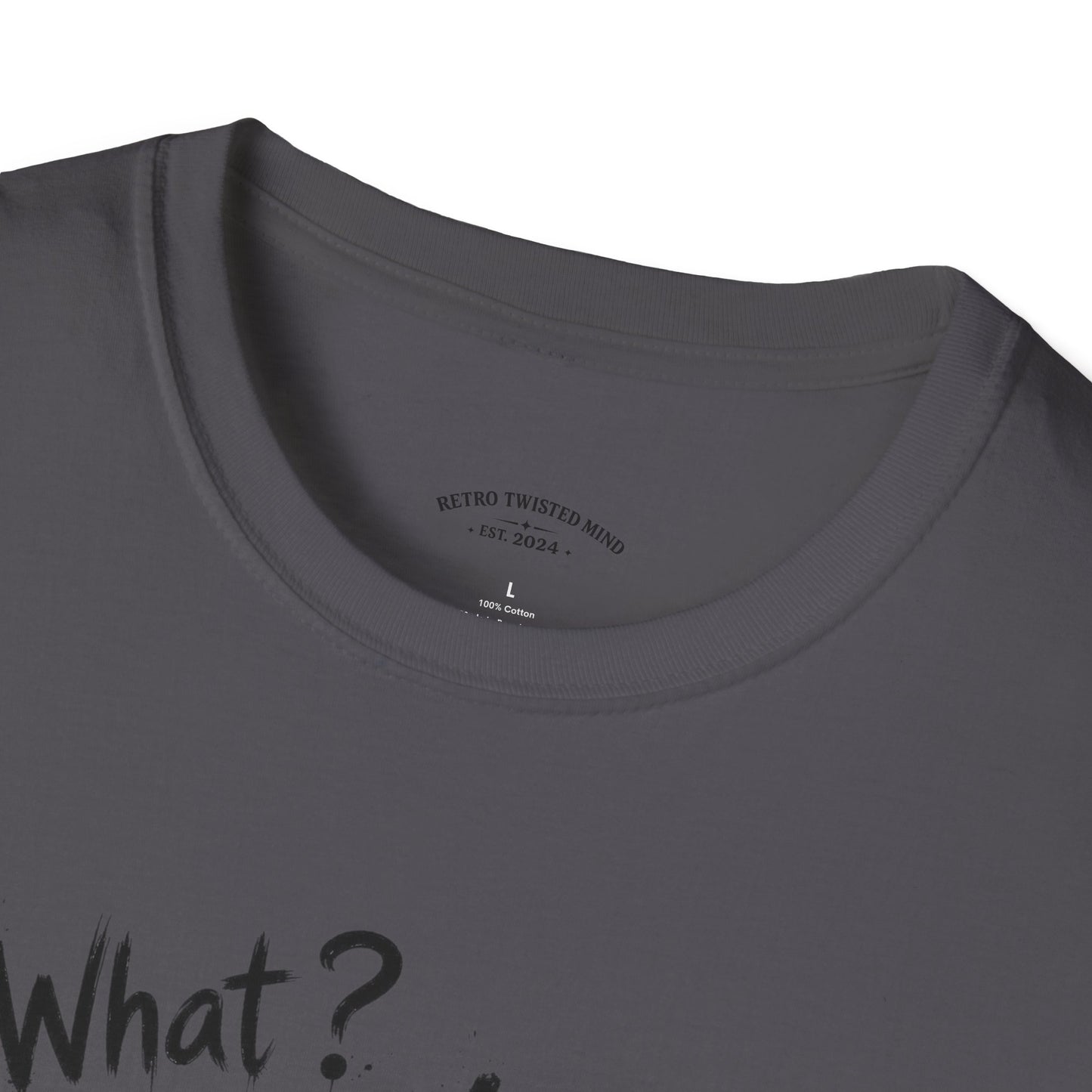 T‑Shirt — 'What? I'm 21!' Funny Chihuahua Birthday Tee