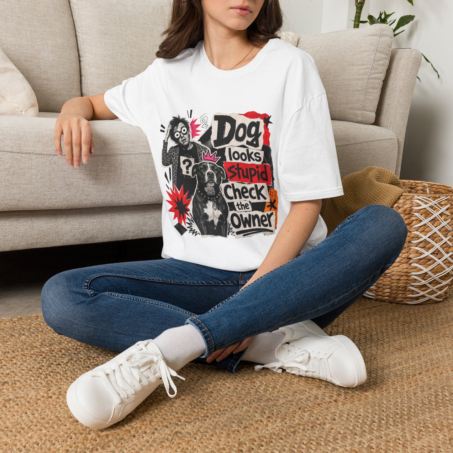 T-Shirt — "Dog Looks Stupid, Check the Owner" Graphic Tee