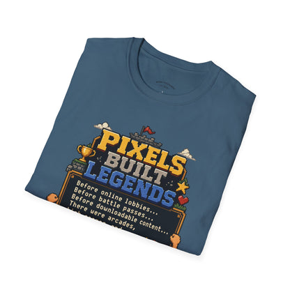 Pixels Built Legends T‑Shirt — Retro Gaming Nostalgia Tee