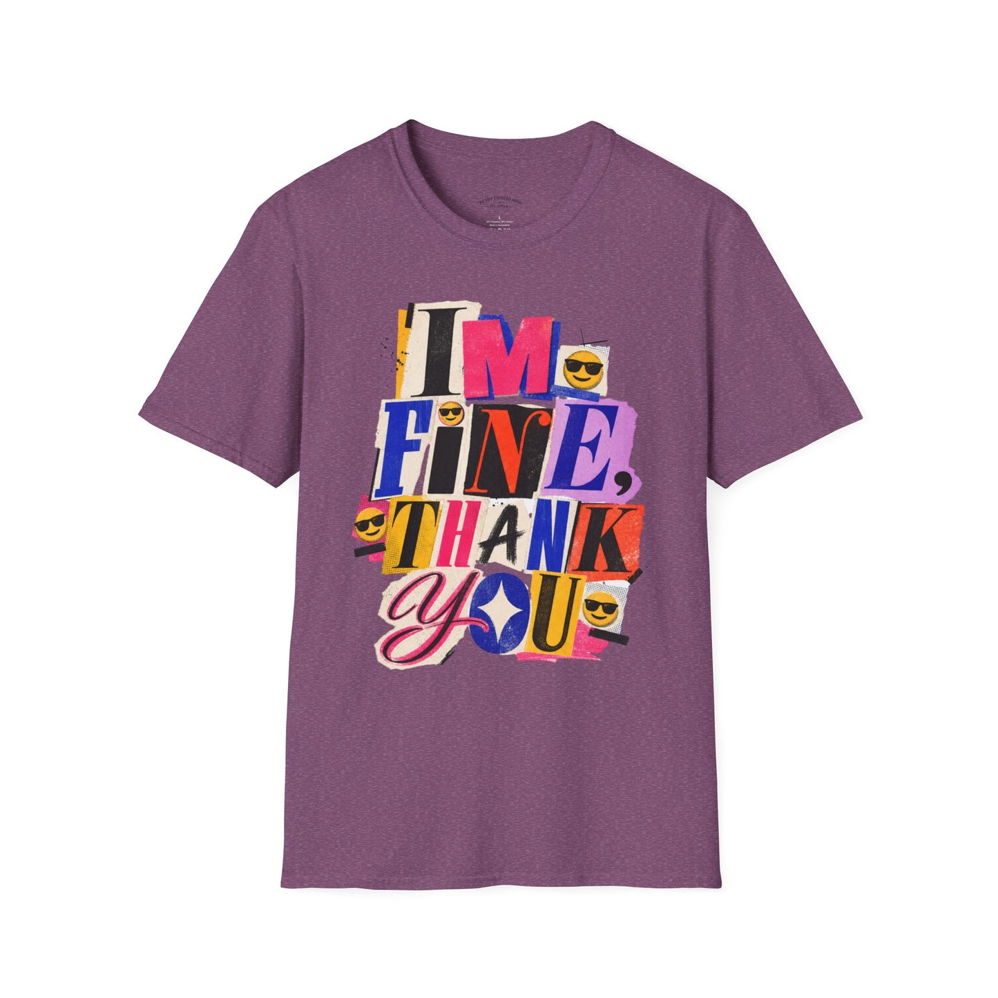 T-Shirt — "I'M FINE, THANK YOU" Retro Collage Graphic Tee