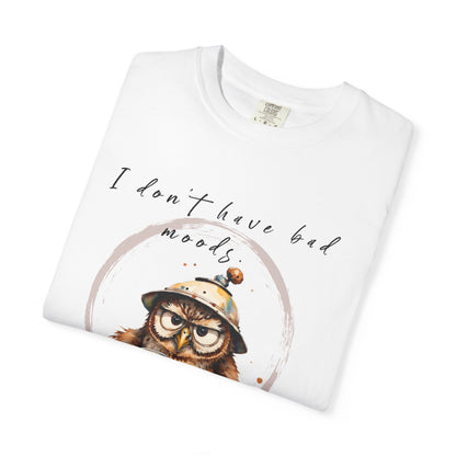 Caffeinated Owl Graphic T-Shirt — “I Don’t Have Bad Moods, I Have Under-Caffeinated Opinions”