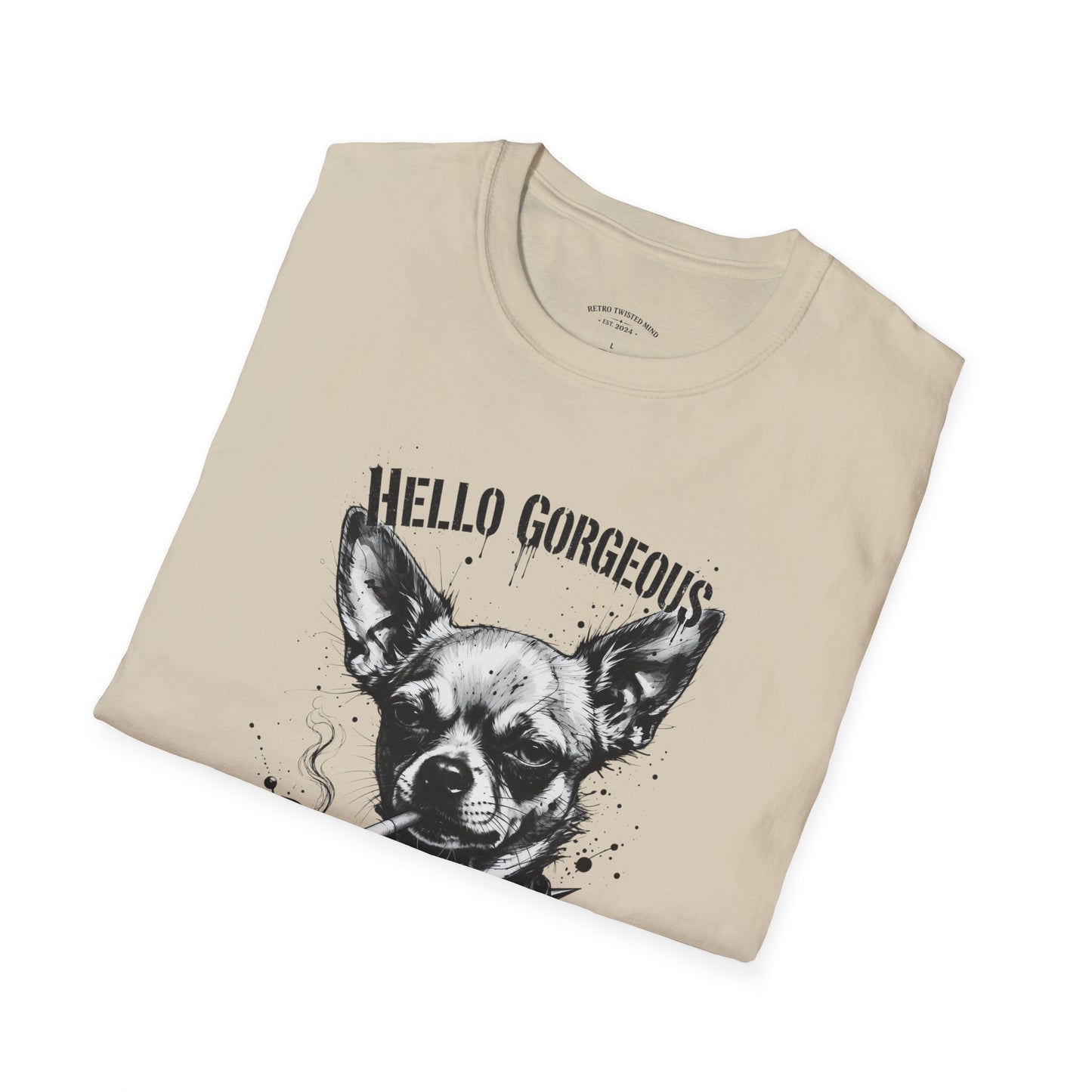 Chihuahua 'Hello Gorgeous' Tee - Cute Dog Graphic T-Shirt