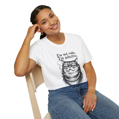 Cat Graphic T‑Shirt — "I'm Not Rude, I'm Selective" Funny Cat Tee