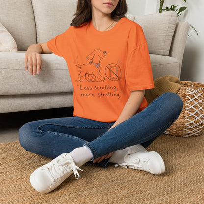 Less Scrolling, More Strolling Dog T-Shirt