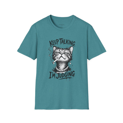 Keep Talking, I'm Judging Cat T-Shirt