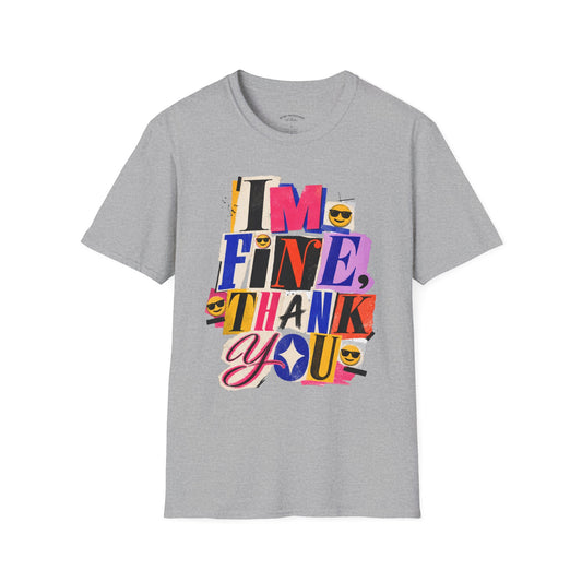 T-Shirt — "I'M FINE, THANK YOU" Retro Collage Graphic Tee