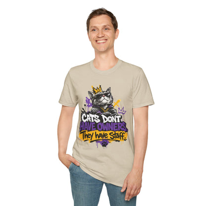 Cat Graphic Tee — "Cats Don't Have Owners They Have Staff"