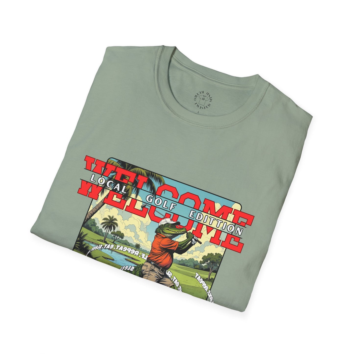 Welcome Local Golf Edition Unisex Softstyle T-Shirt,golf,sport,gator,florida