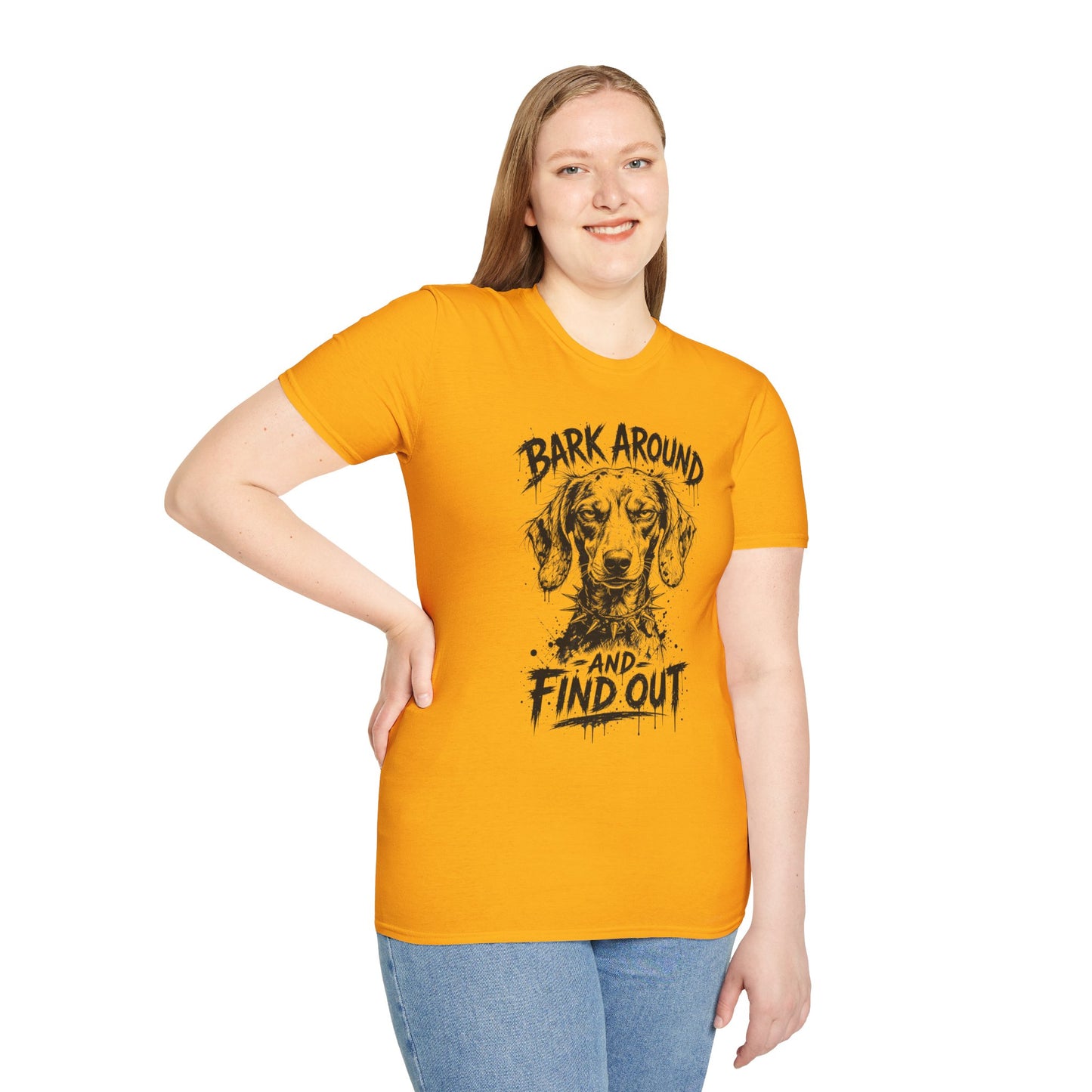 Bark Around and Find Out Dog T-Shirt