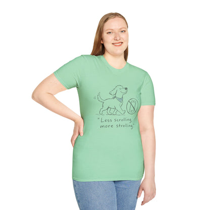 Less Scrolling, More Strolling Dog T-Shirt