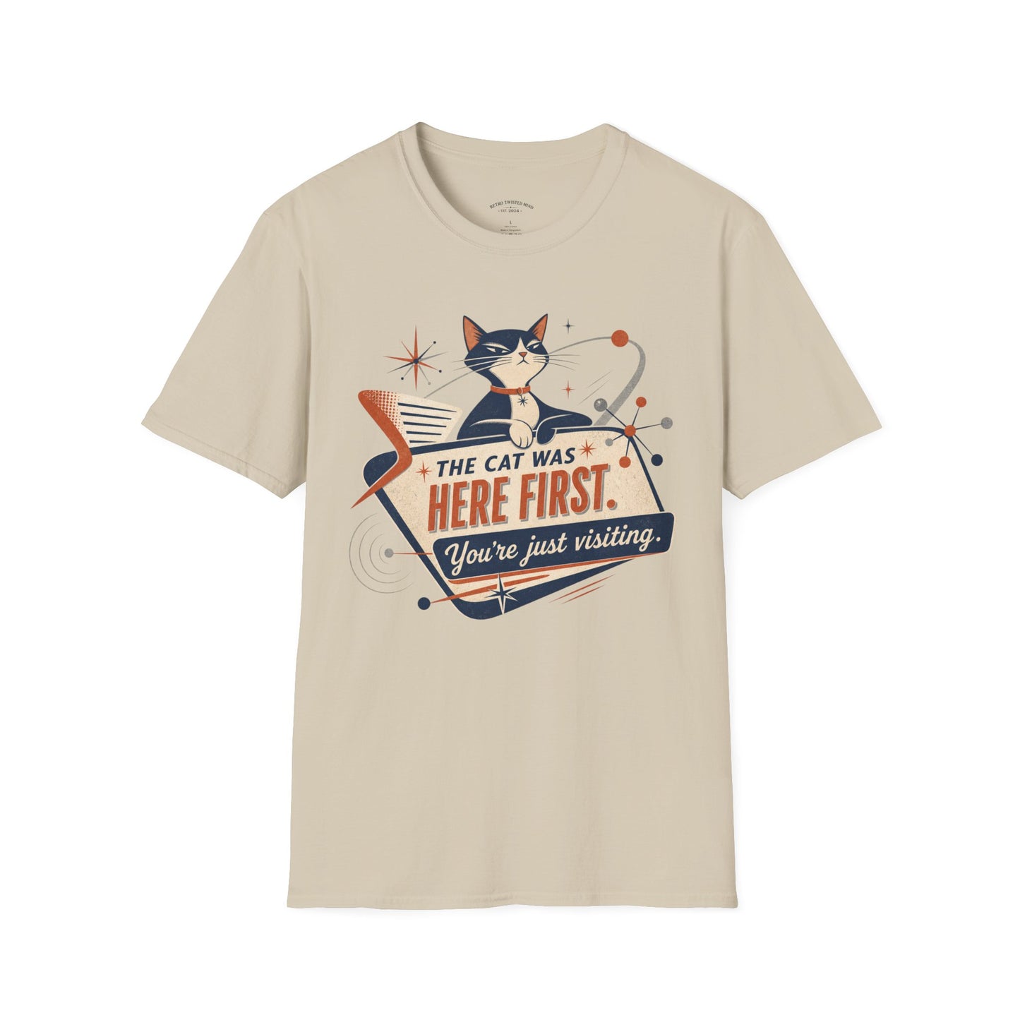 Cat Was Here First T-Shirt — Retro Mid-Century Kitty "You’re Just Visiting" Tee