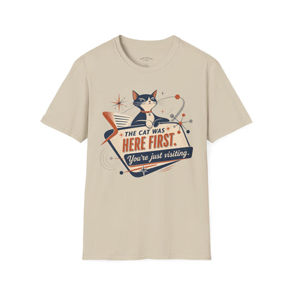 Cat Was Here First T-Shirt — Retro Mid-Century Kitty "You’re Just Visiting" Tee