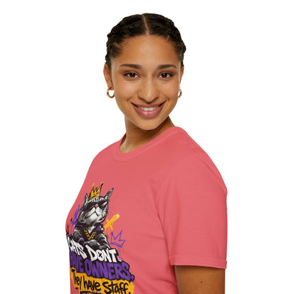 Cat Graphic Tee — "Cats Don't Have Owners They Have Staff"