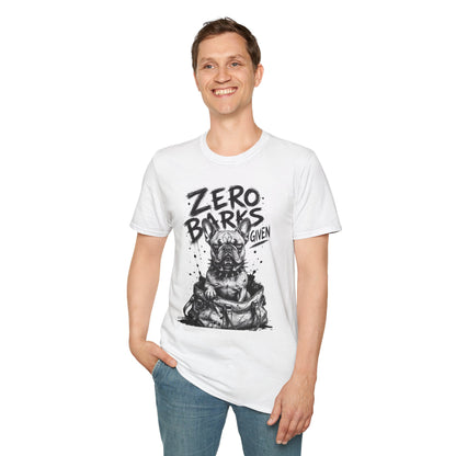 Zero Barks Given Bulldog T-Shirt — Funny Dog Lover Tee