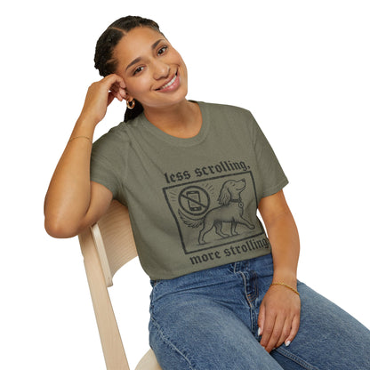T-Shirt — "Less Scrolling, More Strolling" Dog Graphic Tee