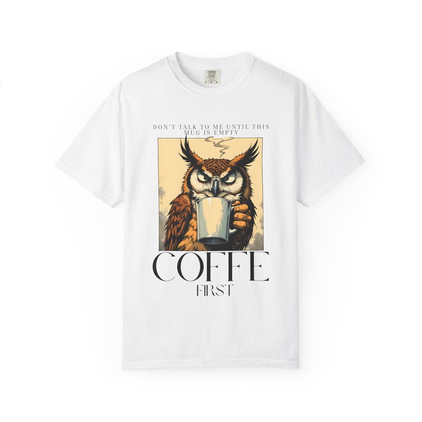 Coffee First Owl T-Shirt — Vintage Coffee Lover Graphic Tee