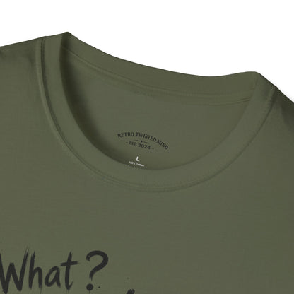 T‑Shirt — 'What? I'm 21!' Funny Chihuahua Birthday Tee