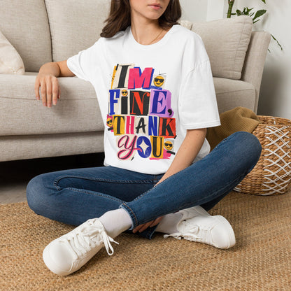 T-Shirt — "I'M FINE, THANK YOU" Retro Collage Graphic Tee