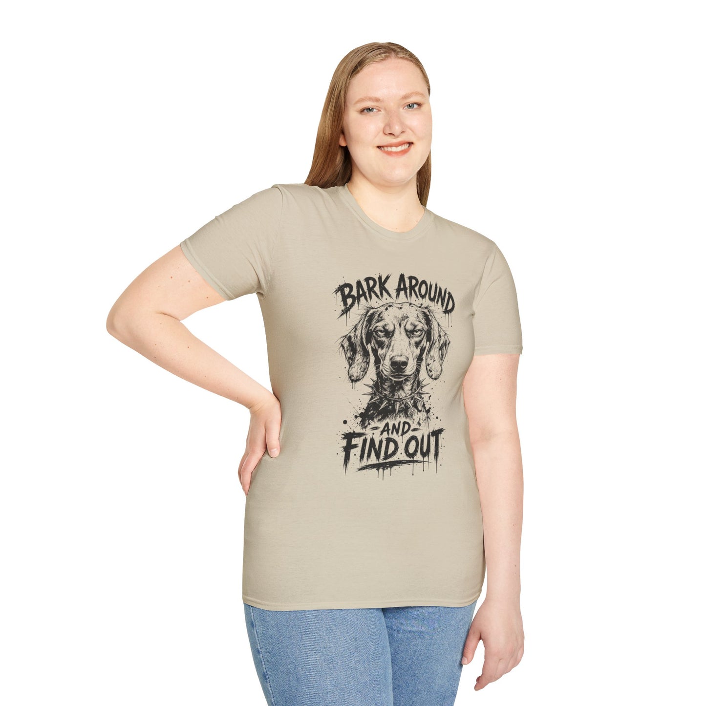 Bark Around and Find Out Dog T-Shirt