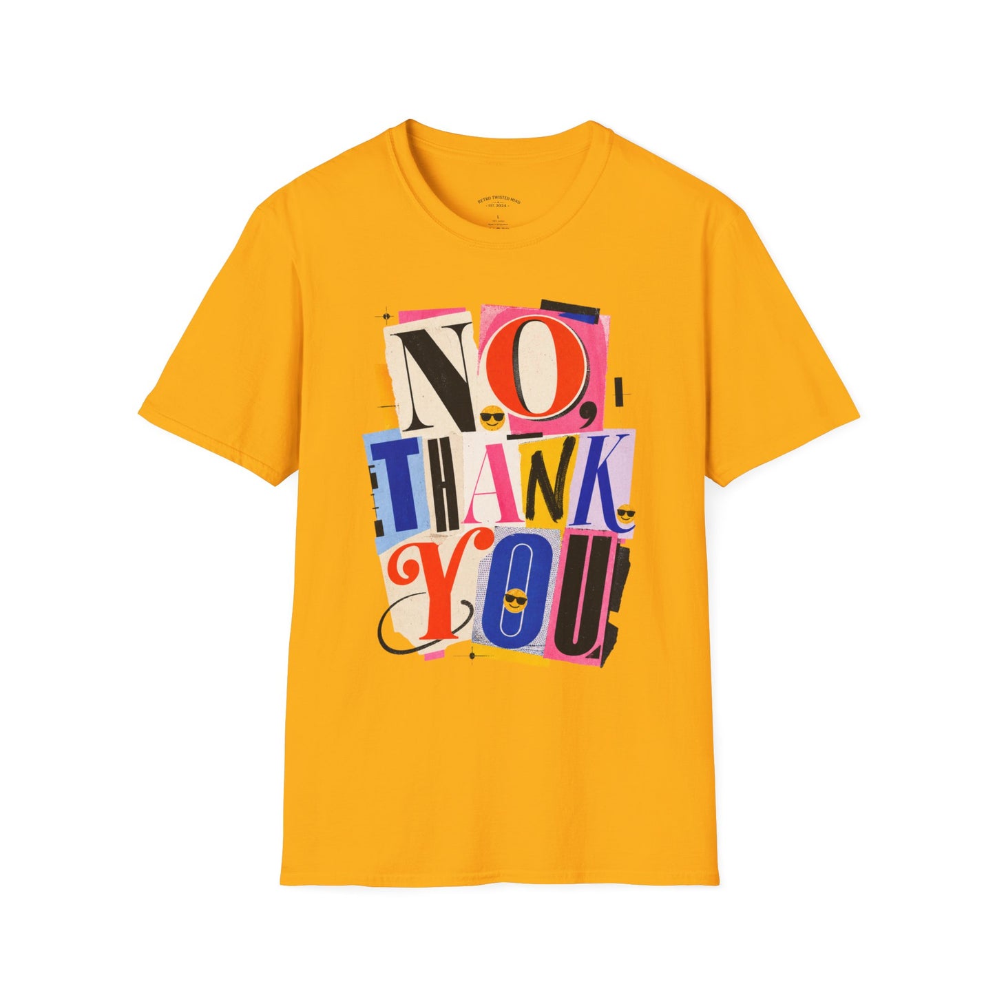 No, Thank You Graphic Tee — Colorful Bold Lettering T‑Shirt