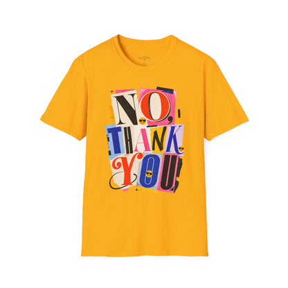No, Thank You Graphic Tee — Colorful Bold Lettering T‑Shirt