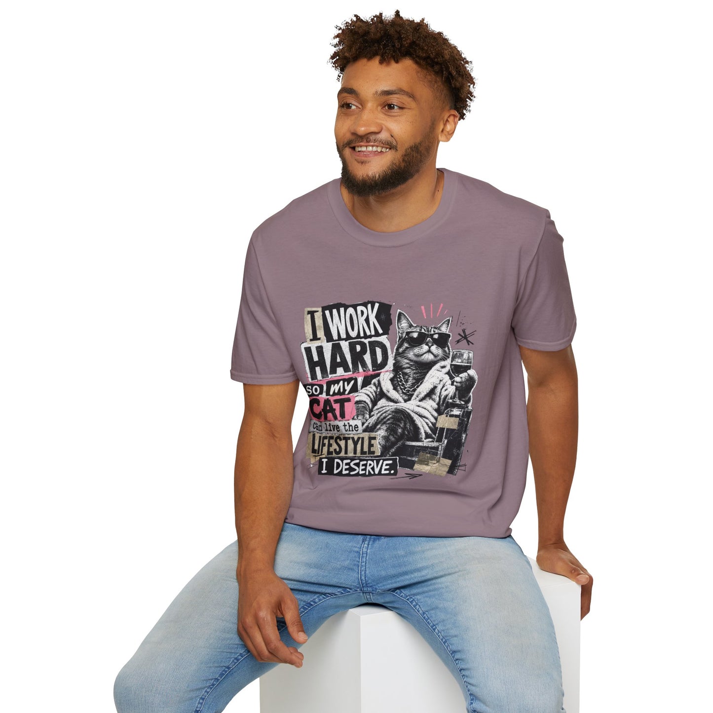 Cat Graphic T-Shirt — "I Work Hard So My Cat Can Live the Lifestyle I Deserve"