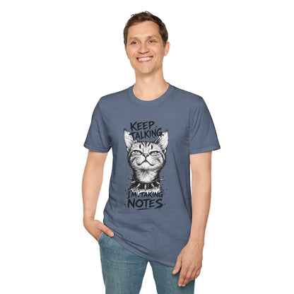 Keep Talking I'm Taking Notes Cat T‑Shirt